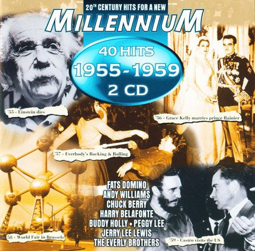 VA - 20th Century Hits for a New Millennium - 40 Hits 1955-1959 [2CD Set] (1998)