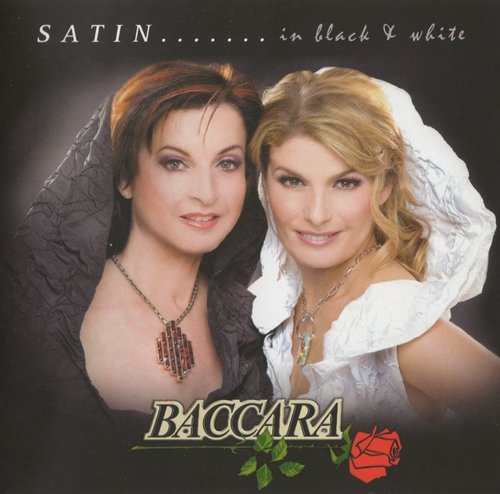 Baccara - Satin... In Black & White (2008) [CD-Rip]