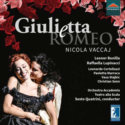 Leonor Bonilla - Vaccaj: Giulietta e Romeo (Live) (2019)