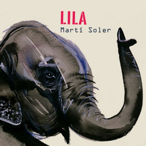 Martí Soler - Lila (2019)