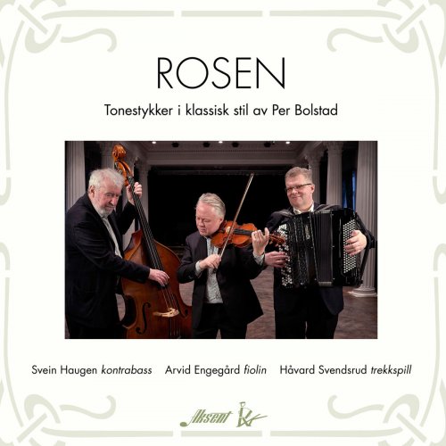 Arvid Engegard - Rosen - Tonestykker i klassisk stil av Per Bolstad (2019)