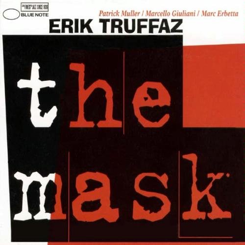 Erik Truffaz - The Mask (2000) CD Rip