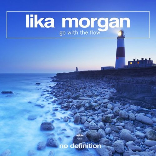 Lika Morgan - Go With The Flow (2018) [Hi-Res]