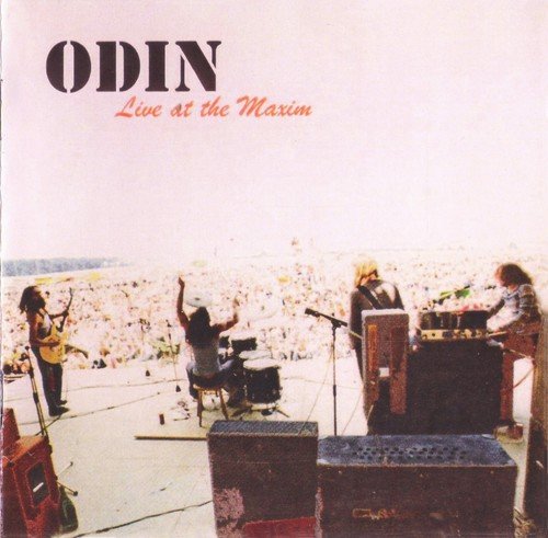 Odin - Live At The Maxim (1971/2007)