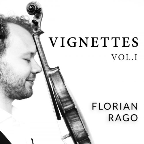 Florian Rago - Vignettes - vol. I (2019)