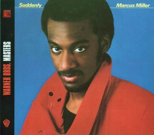 Marcus Miller - Suddenly (1983) CD Rip