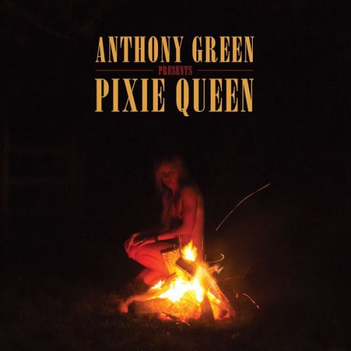 Anthony Green - Pixie Queen (2016) Hi-Res