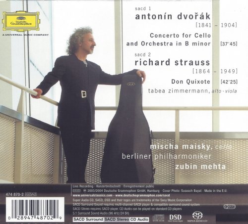 Mischa Maisky, Zubin Mehta - A.Dvořák: Cello Concerto, R.Strauss: Don Quixote (2004) [SACD]