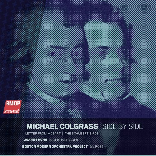 Boston Modern Orchestra Project & Gil Rose - Michael Colgrass: Side by Side (2019)