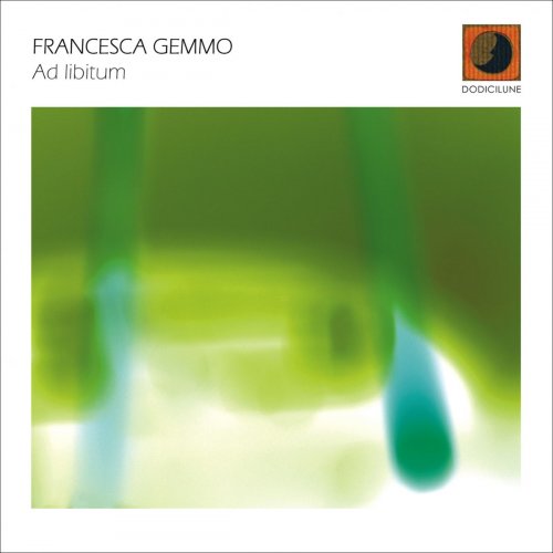 Francesca Gemmo - Ad Libitum (2019)