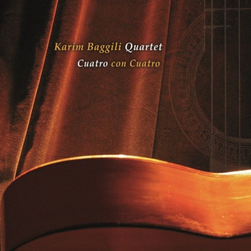 Karim Baggili Quartet - Cuatro Con Cuatro (2019)