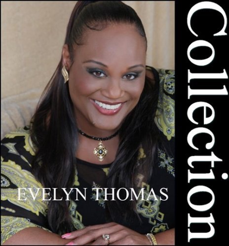 Evelyn Thomas - Collection (1984 - 2014) Lossless
