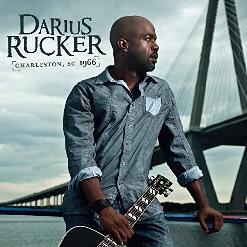 Darius Rucker - Charleston, SC 1966 (Deluxe) (2019)