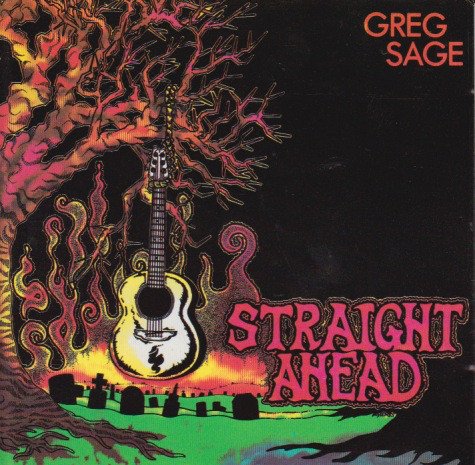 Greg Sage - Straight Ahead (Reissue) (1985/1990)
