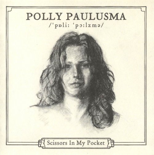 Polly Paulusma - Scissors in My Pocket (2004)