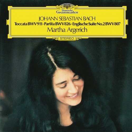 Martha Argerich - J.S. Bach: Toccata In C Minor BWV 911; Partita No.2 In C Minor, BWV 826; English Suite No.2 In A Minor, BWV 807 (1980/2017) [Hi-Res]