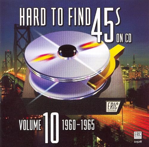 VA - Hard to Find 45's on CD, Vol. 10: 1960-1965 (2007)