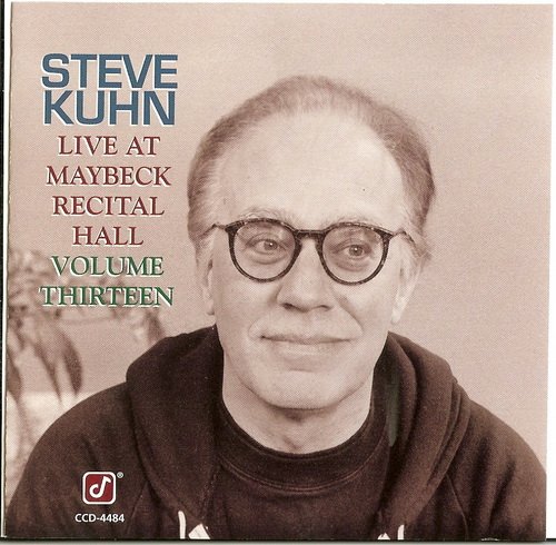 Steve Kuhn - Live At Maybeck Recital Hall Vol.13 (1990)