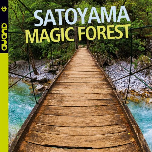 Satoyama - Magic Forest (2019)