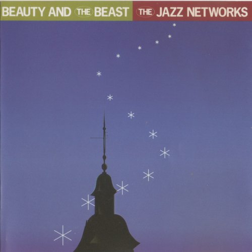 The Jazz Networks - Beauty And The Beast (1992)