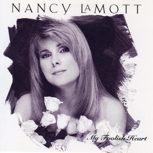 Nancy LaMott - My Foolish Heart (1993)