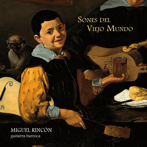 Miguel Rincon - Sones del Viejo Mundo (2019)