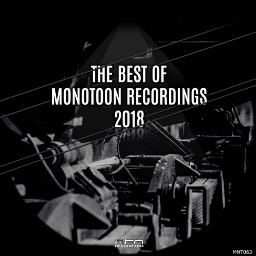 VA - The Best of Monotoon Recordings 2018 (2019)