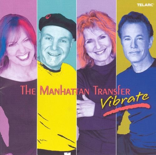 The Manhattan Transfer - Vibrate (2004) CD-Rip
