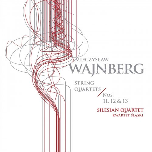 Silesian Quartet, Arkadiusz Kubica, Łukasz Syrnicki, Piotr Janosik - Weinberg: String Quartets Nos. 11-13 (2019) [Hi-Res]
