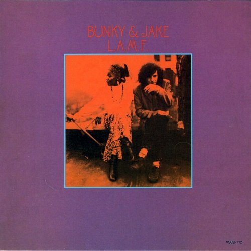 Bunky And Jake - L.A.M.F. (Japan Reissue) (1969/1998)