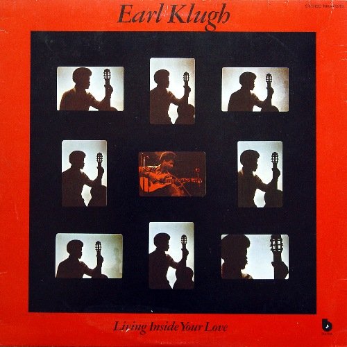 Earl Klugh - Living Inside Your Love (1976) LP