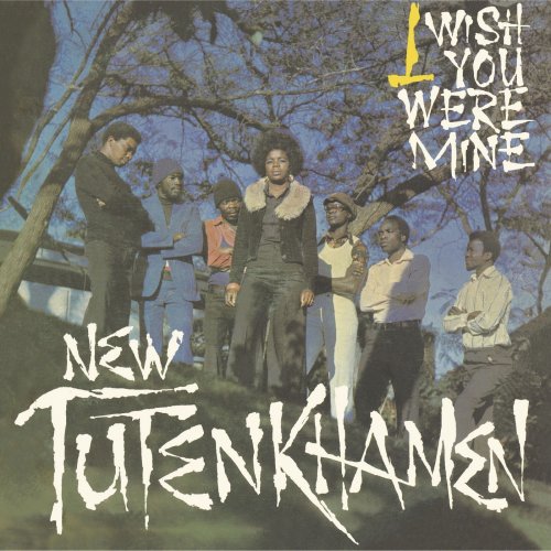 New Tutenkhamen - I Wish You Were Mine (Remastered) (2019) [Hi-Res]