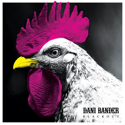 Dani Bander - Blackout (2019)