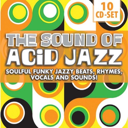 VA - The Sound Of Acid Jazz - Soulful Funky Jazzy Beats, Rhymes, Vocals And Sounds! [10CD Box Set] (2010) FLAC