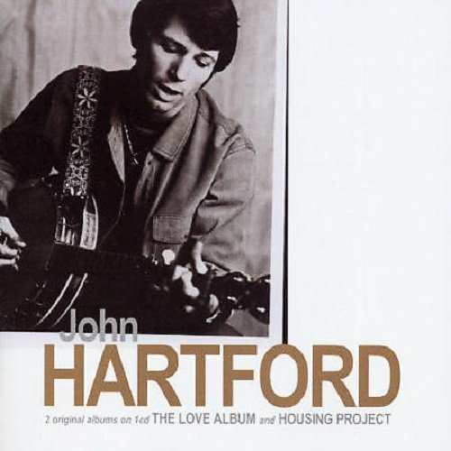 John Hartford - The Love Album & Housing Project (Reissue) (1968/2002)