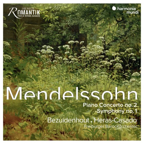 Freiburger Barockorchester, Pablo Heras-Casado & Kristian Bezuidenhout - Mendelssohn: Piano Concerto No. 2 & Symphony No. 1 (2019) [Hi-Res]