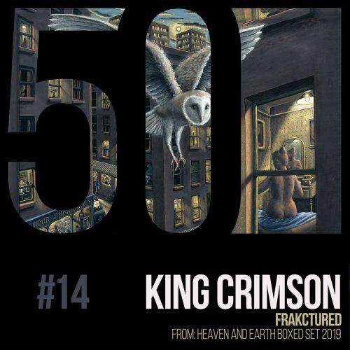 King Crimson - FraKctured (KC50, Vol. 14) (2019) [Hi-Res]