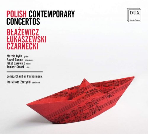Witold Lutosławski Chamber Philharmonic in Łomża - Polish Contemporary Concertos (2019)