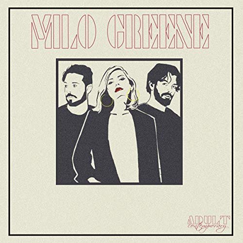 Milo Greene - Adult Contemporary: Unplugged (2019)