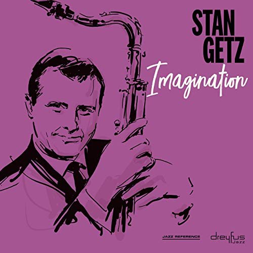 Stan Getz - Imagination (2019)