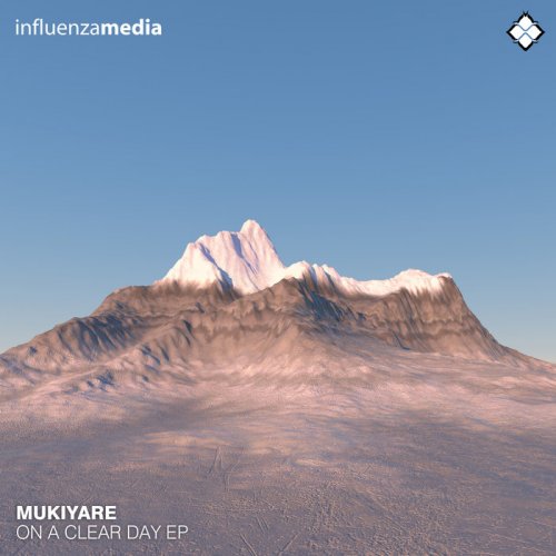 Mukiyare - On A Clear Day EP (2019) [Hi-Res]