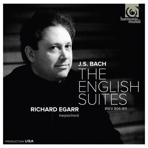 Richard Egarr - Bach: The English Suites (2012) [Hi-Res]