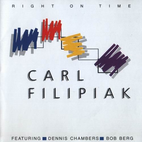 Carl Filipiak - Right On Time (1993)