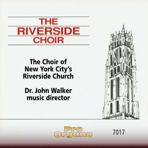 The Riverside Church Choir - Mendelssohn, Fauré, Poulenc & Others: Choral Works (2019)