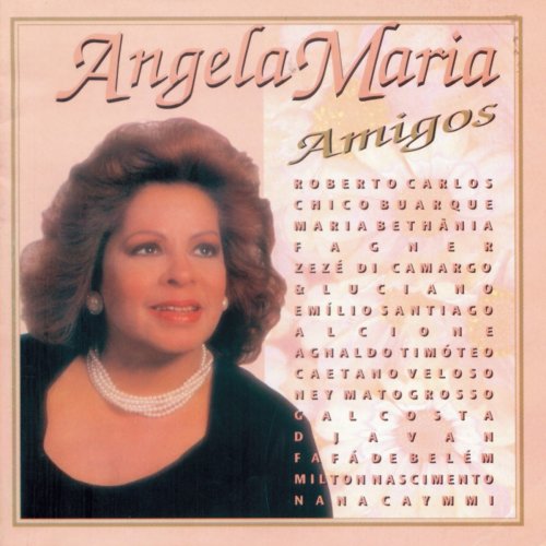 Angela Maria - Amigos (1996/2019)