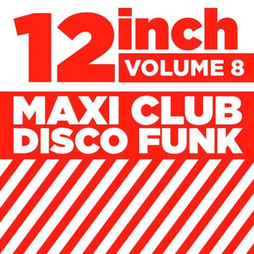 VA - 12" Maxi Club Disco Funk, Vol. 8 (2015)