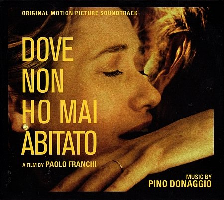 Pino Donaggio - Dove Non Ho Mai Abitato (2017)