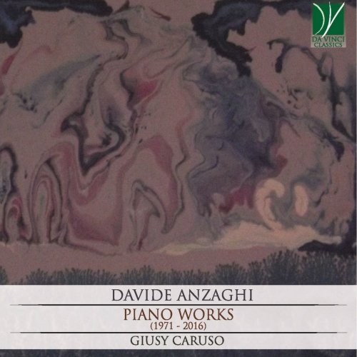 Giusy Caruso - Davide Anzaghi: Piano Works 1971 - 2016 (2019)