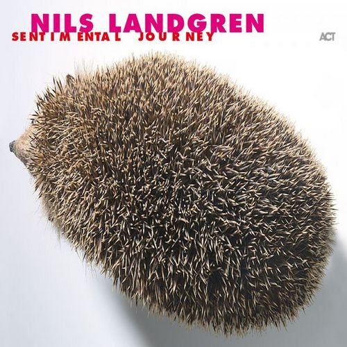 Nils Landgren - Sentimental Journey (2002) CD-Rip