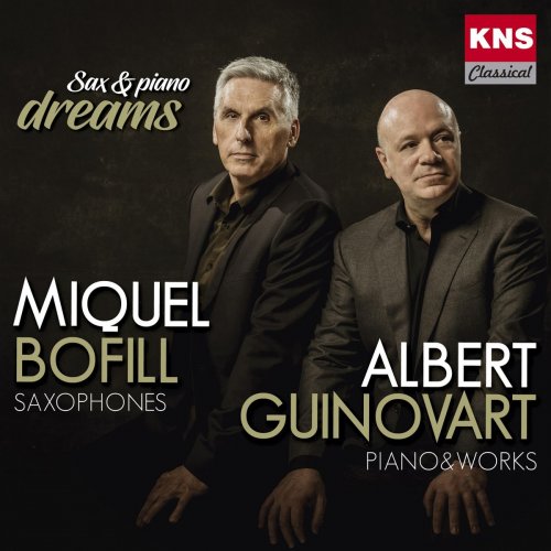 Miquel Bofill & Albert Guinovart - Sax & Piano Dreams (2019)